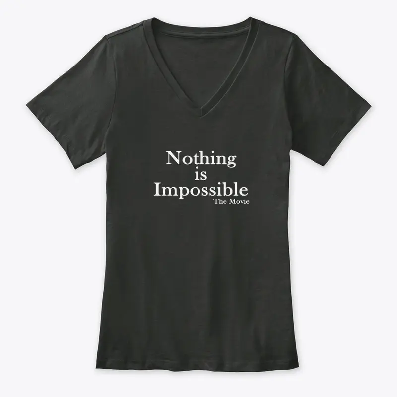 Nothing is Impossible The Movie (S1)